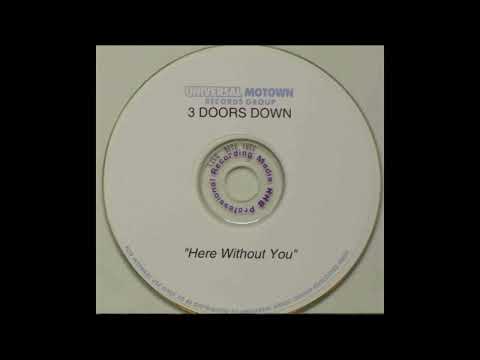 3 Doors Down - Here Without You (2003)