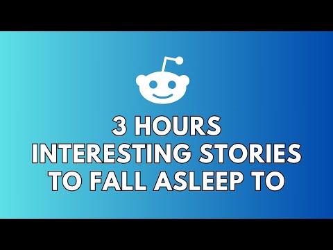 3 HOURS OF INTERESTING STORIES TO FALL ASLEEP TO | BEST REDDIT STORIES COMPILATION - R/RELATIONSHIPS