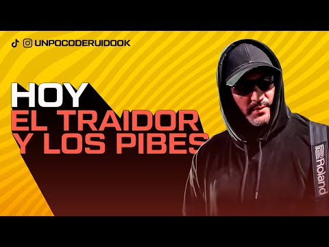 UN POCO DE RUIDO! Programa #54 Hoy con ARIEL EL TRAIDOR Y LOS PIBES!