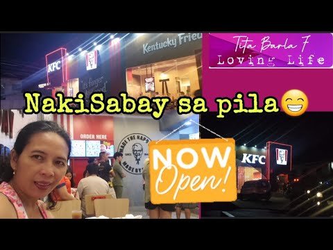 234 Pila sa Newly Opened KFC #titabarla #fambamvlog #dinner