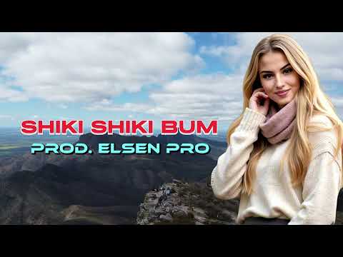 Elsen Pro - Shiki Shiki Bum | 2025