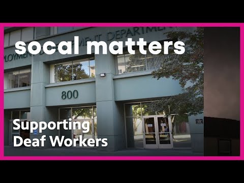 The Challenges of Deaf Workers in CA | SoCal Matters | PBS SoCal