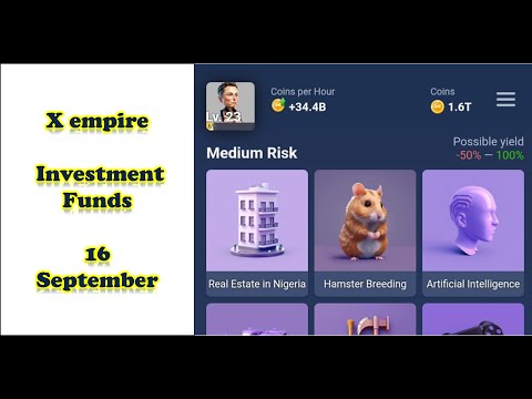 X Empire Investment funds today | 15 September | musk empire investment funds | stock exchange