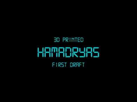 3D Printer Hamadryas