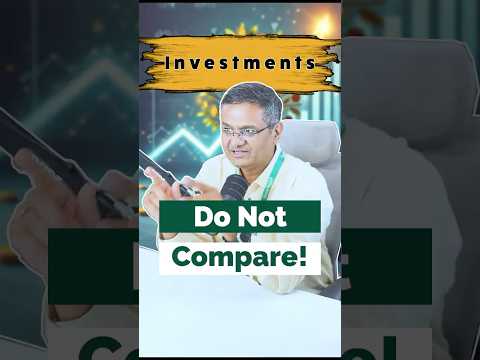 Do not compare Investments! | Kapil Jain | Enrichwise