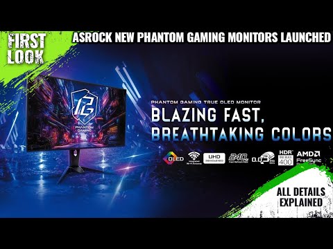 ASRock Phantom Gaming PGO32UFS, PGO27QFS And PGO27QFV OLED Monitors Launched - Explained All Details