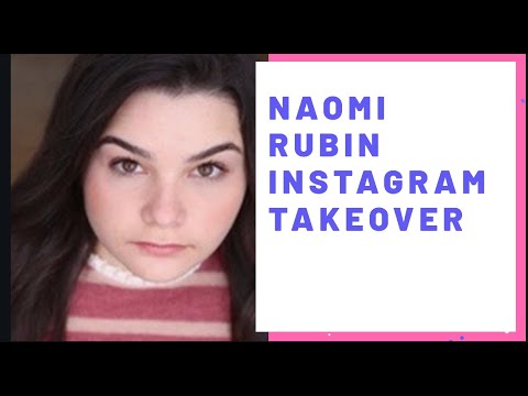 Naomi Rubin Instagram Takeover-5/29/2020