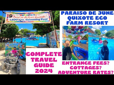 PART 2: PARAISO DE JUNE QUIXOTE ECO FARM RESORT | COMPLETE TRAVEL GUIDE 2024 | FAMILY TRAVEL VLOG