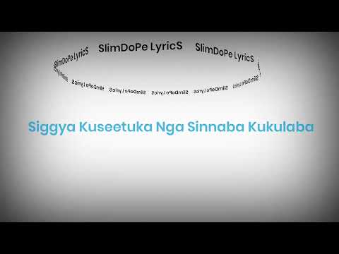 B2C - Kitooke Kyagonja (Lyrics)