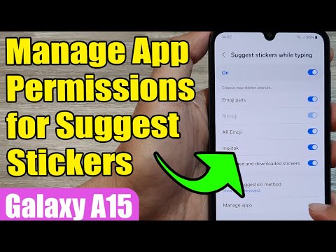 🎭 Manage App Permissions for Suggest Stickers (Emoji/Bitmoji/Mojitok) on Samsung Galaxy A15 📱