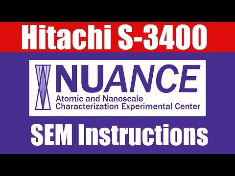 HITACHI S-3400 SEM Instructional Video - Northwestern University