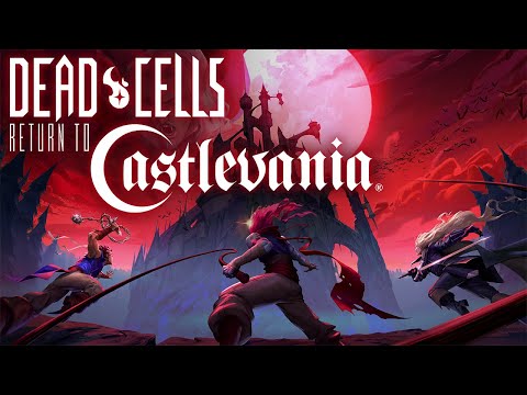 "Dead Cells : Return to Castlevania" Live Stream