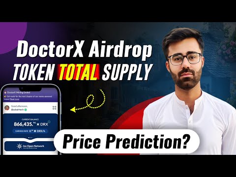 DoctorX Airdrop Token Supply & Price Prediction || DoctorX Airdrop Listing & TGE Update