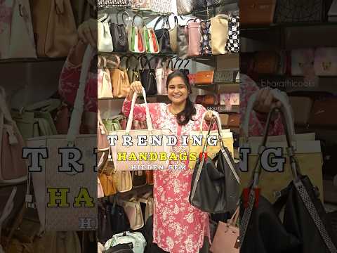 Trending Handbag Spot in Tnagar😍 #bharathicooks #handbags