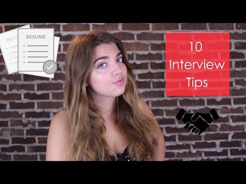 How to Rock Any Interview // 10 Interview Tips