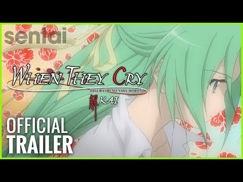 When They Cry Kai Official Trailer