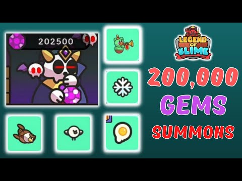 200K GEMS SUMMONS - Legend of Slime: Idle RPG