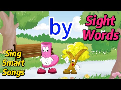 Explore Nature with "By" | Kids songs | Early Reading  | Sight Words | Preschool Education