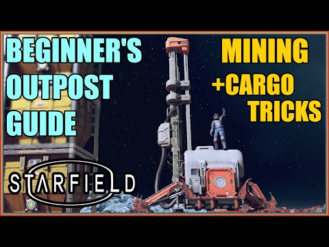 OUTPOST Beginner's Guide (Mining + Storage Tricks) | STARFIELD