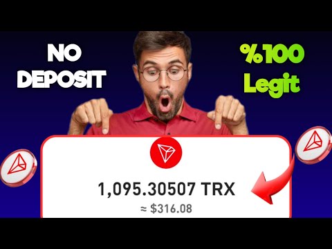 No Deposit ❎️  Withdraw Instant 21.00 TRON COIN (Free TRX Mining Site 2024)