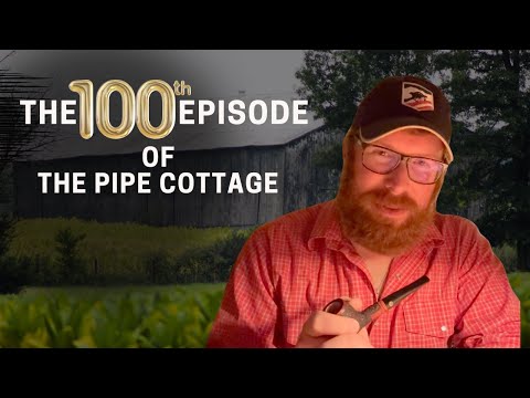 Celebrating The 100th Episode of The Pipe Cottage