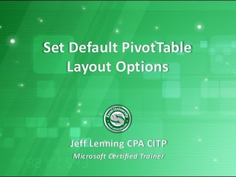 Set Default PivotTable Layout Options