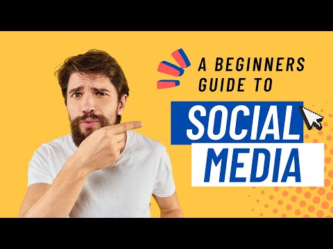 Social Media 101: A Comprehensive Guide for Beginners