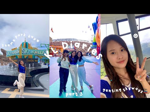 KL diaries part 3🎡 | genting trip 🎢 | skyworlds 🎠