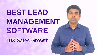 Best Lead Management Software for 10X Sales Growth 🚀🚀