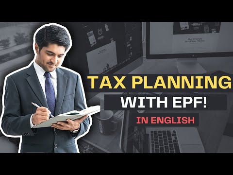 How to Invest in EPF for maximum benefit | EPF Tax Planning | In English