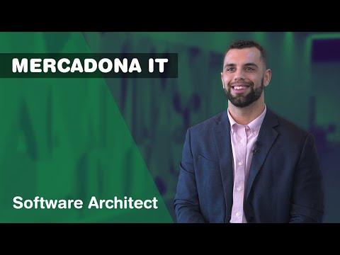 ¿Qué hace un Software Architect en Mercadona IT?