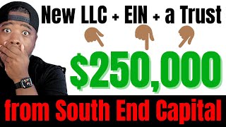 New LLC + EIN + a Trust = $250,000 Start Up Business Loan!