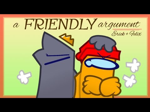 A lil FRIENDLY argument [Among Us] - short animation - Erick n Felix