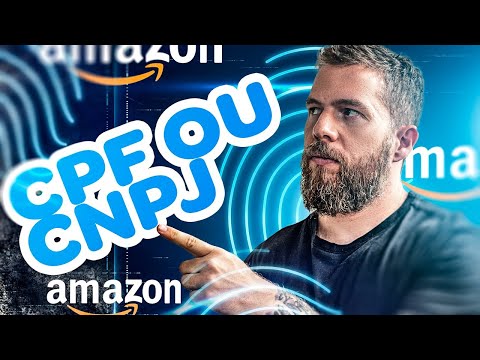 Amazon: Vender como CPF ou CNPJ?