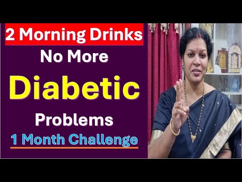 2 Morning Drinks to cure Diabetes  Naturally - 1 Month Challenge