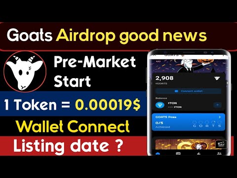 Goats Airdrop Listing date | Goats Airdrop | Goats listing date | Goats Airdrop Claim