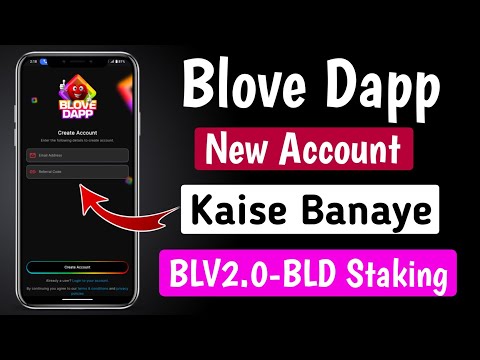 Blove Dapp New Account Create ! BLV2.0-BLD Staking on Blove Dapp ! blove dapp new update