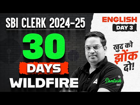 SBI Clerk 2024-24 | English  30 Days Wildfire | Day-3 | By Santosh Ray