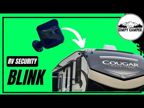 RV Security Camera / Blink