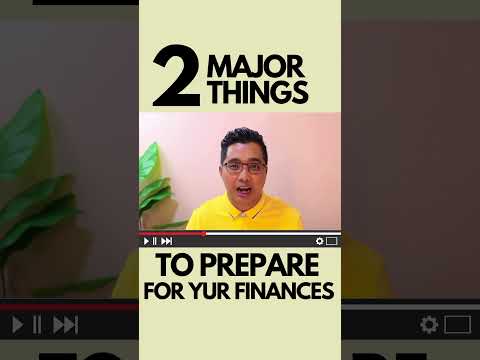 HERE are 2 MAJOR THINGS to PREPARE for your FNANCES