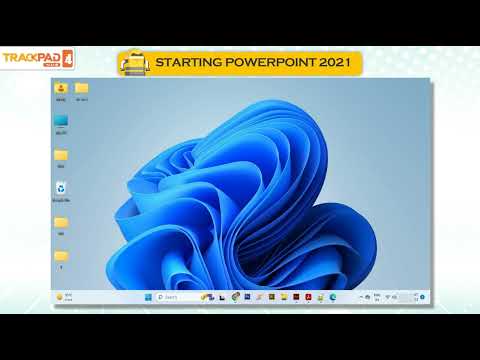 Starting Powerpoint 2021 | 𝐂𝐡 06 | Trackpad Pro V 5.0 |𝐂𝐥𝐚𝐬𝐬 04