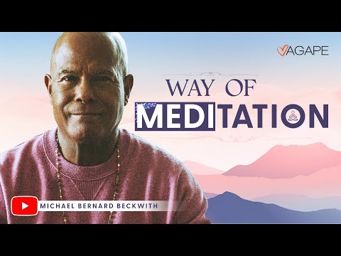 The Way of Meditation with Michael B. Beckwith 11.10.24