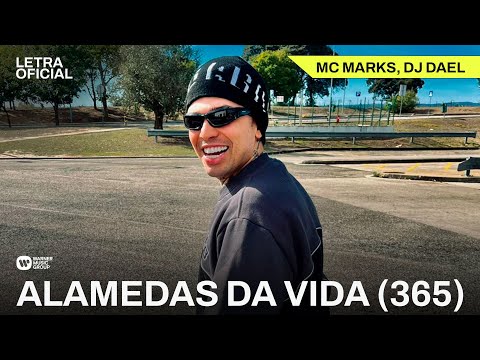 Alamedas Da Vida (365) - MC Marks