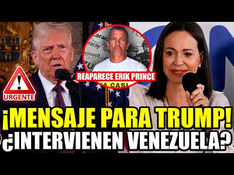 🚨URGENTE MENSAJE A TRUMP DE MARIA CORINA ¡PIDEN INTERVENCIÓN MILITAR CONTRA MADURO! | BREAK POINT