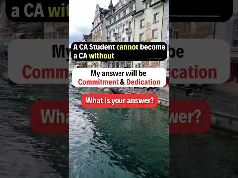 What do you think you need to become a CA?? Write in comments..