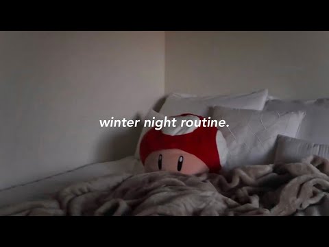 my winter night routine ☃︎