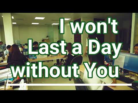 I Won't Last a Day Without You (The Carpenters Lyrics), #The_Carpenters