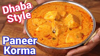 Shahi Paneer Korma Gravy Curry - Authentic Dhaba Style Recipe | Paneer Kurma with Tips & Tricks