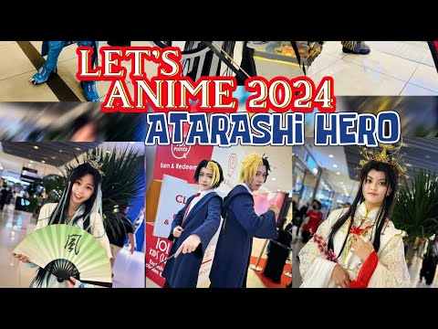 LET’S ANIME 2024~ATARASHI HERO DAY 3