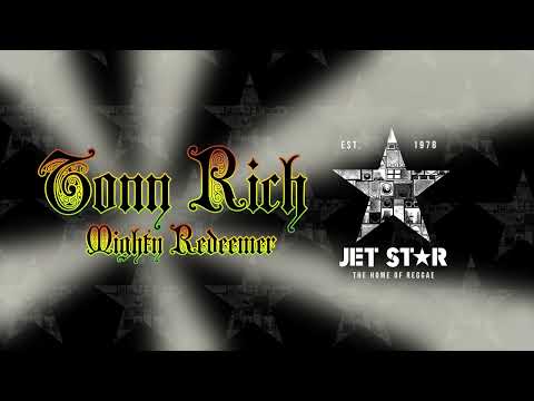 Tony Rich - Mighty Redeemer (Official Audio) | Jet Star Music